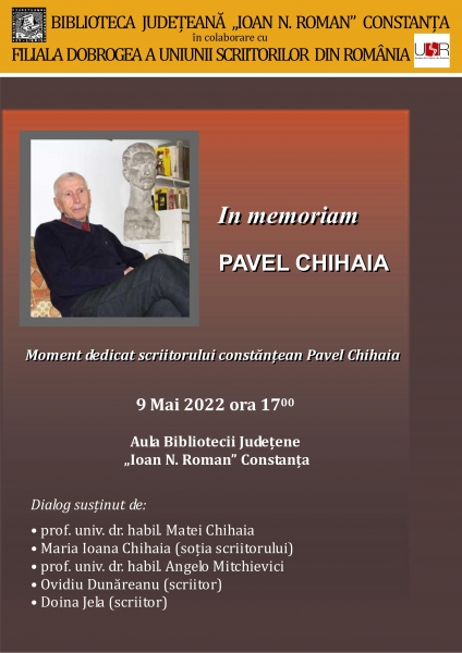 DIALOGURI DOBROGENE - Remember PAVEL CHIHAIA