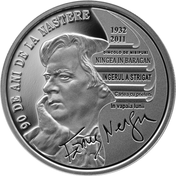 Banca Naţională a României a lansat în circuitul numismatic o monedă din argint cu tema 90 de ani de la nașterea lui Fănuș Neagu