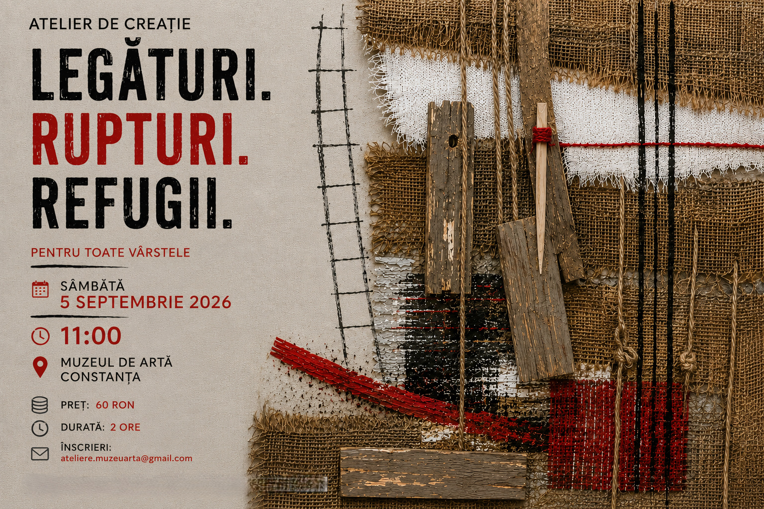 „LEGĂTURI. RUPTURI. REFUGII”, atelier la Muzeul de Artă Constanța