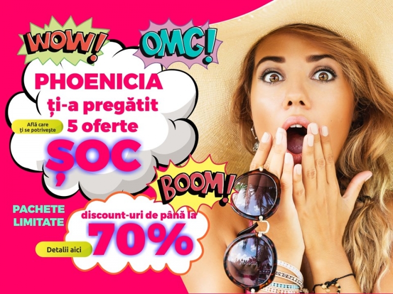 PHOENICIA ROYAL - 5 oferte #ȘOC cu super discount!