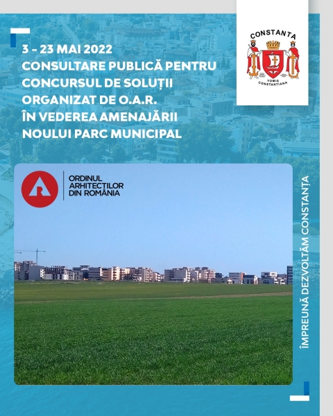 Primăria Municipiului Constanța organizează un concurs public de soluții pentru un nou parc municipal în jurul axei DN3C