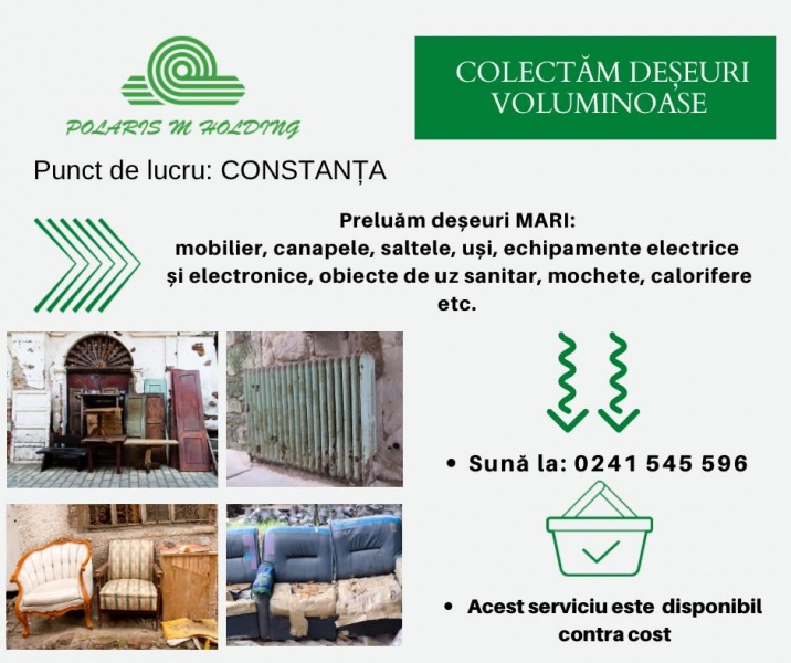 Polaris M Holding – CONSTANȚA  colectează deșeuri voluminoase!