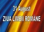 Respect pentru LIMBA ROMÂNĂ! 
La mulți ani!