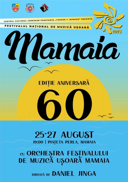 S-au pus în vânzare biletele pentru Festivalul Național de Muzică Ușoară „Mamaia” – ediție aniversară 60 de ani