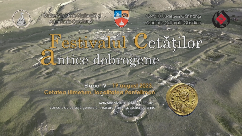 Festivalul cetăților antice dobrogene ajunge în weekend la Cetatea Ulmetum