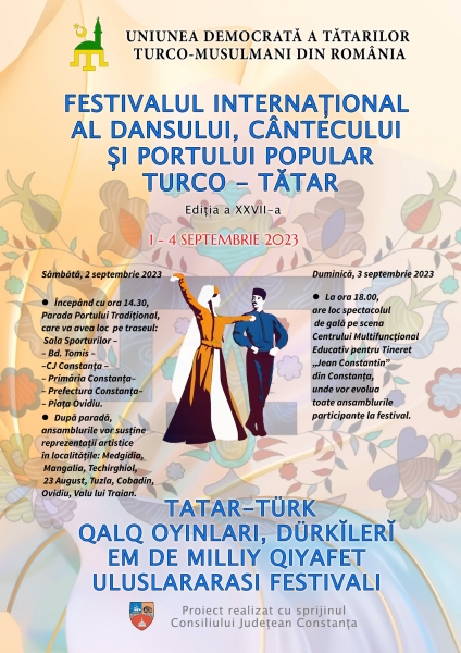 Începe ediția a XXVII-a a Festivalului Internațional al Dansului, Cântecului și Portului Popular Turco-Tătar