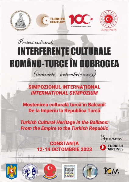Simpozionul Internațional „Moștenirea culturală turcă în Balcani”: De la Imperiu la Republica Turc, sub egida MINAC