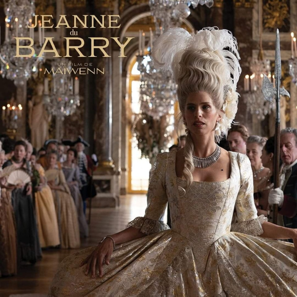 Jeanne du Barry - A JOY TO WATCH!
