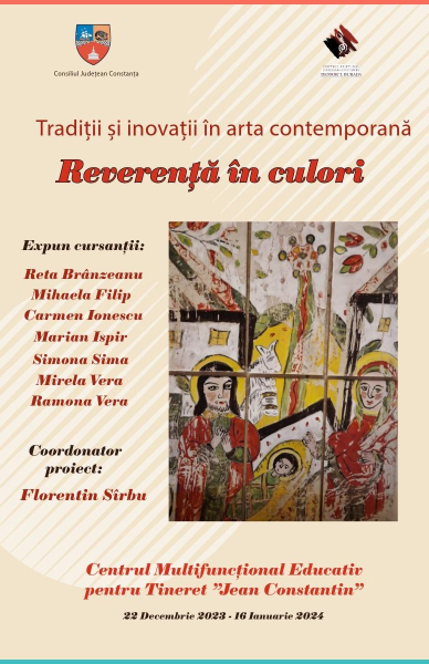 Tradiții și inovații în arta contemporană! „Reverență în culori”