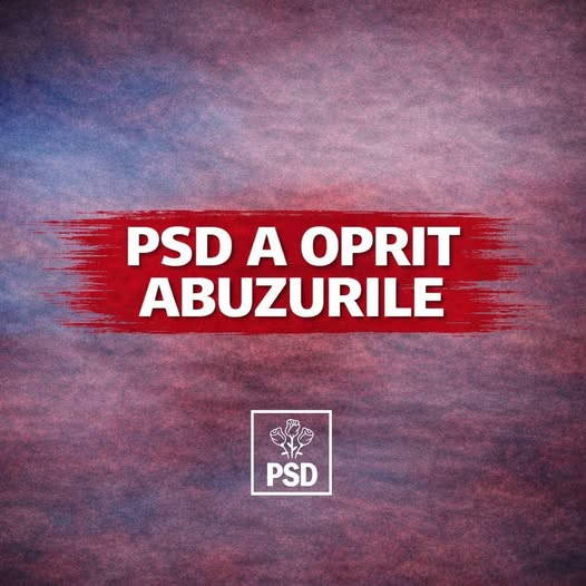 PSD continuă să lupte pentru bunăstarea românilor!