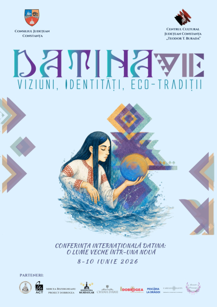 DATINA VIE: VIZIUNI, IDENTITĂȚI, ECO-TRADIȚII
Apa – patrimoniu viu și sursă a identității dobrogene