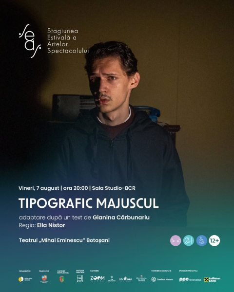 Astăzi, la ora 20.00, se pun la vânzare biletele pentru spectacolul „Tipografic Majuscul”!