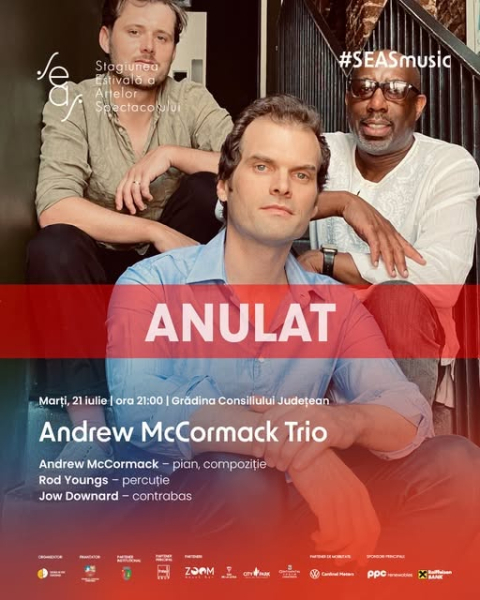 Teatrul de Stat Constanța: Concertul Andrew McCormack Trio din cadrul SEAS, anulat!